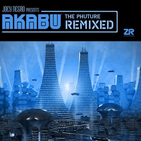 Joey Negro Presents Akabu – The Phuture Remixed [ZEDDDIGICD017]