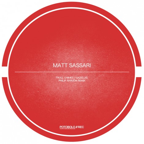 Matt Sassari – Troll Chimes [PTBL085]