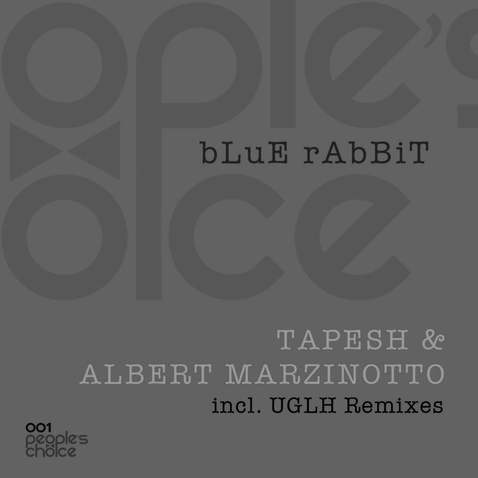 image cover: Tapesh, Albert Marzinotto - Blue Rabbit EP (UGLH Remixes) [PEOC001]