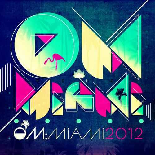 image cover: VA - Om: Miami 2012 [OM559]