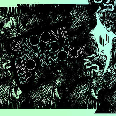 image cover: Groove Armada - No Knock EP [HYPE024]
