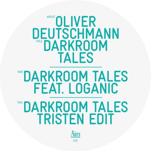 image cover: Oliver Deutschmann - Darkroom Tales [AIMX01]