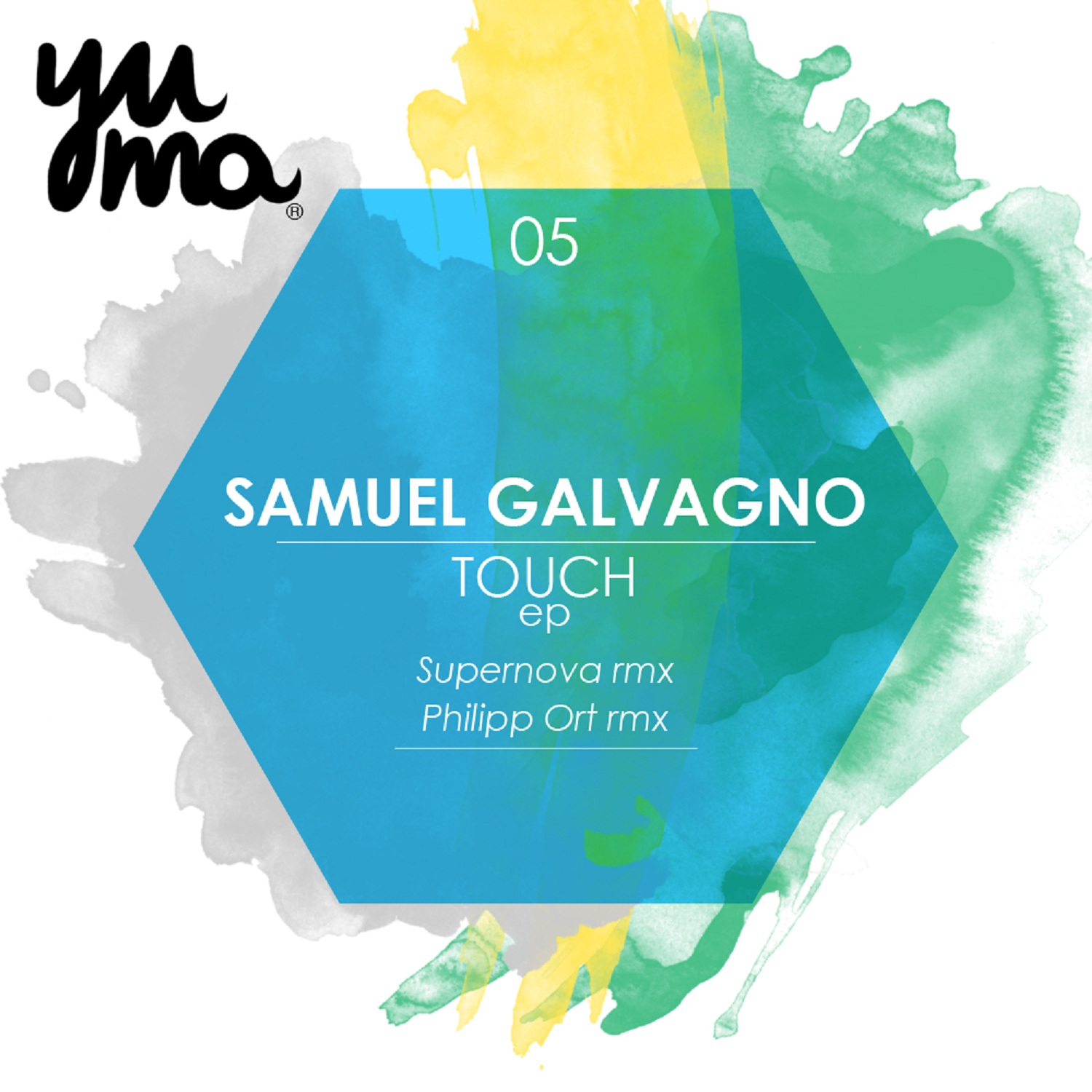 image cover: Samuel Galvagno - Touch EP [YUMA005]