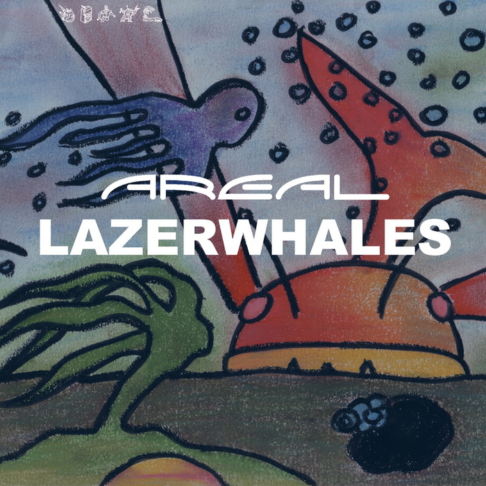 image cover: VA - Lazerwhales [AREAL062]