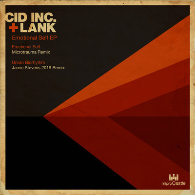 image cover: Cid Inc & Lank - Emotional Self EP [MCSL024]