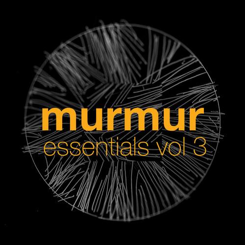 image cover: VA - Murmur Essentials Vol 3 [MURRET5]