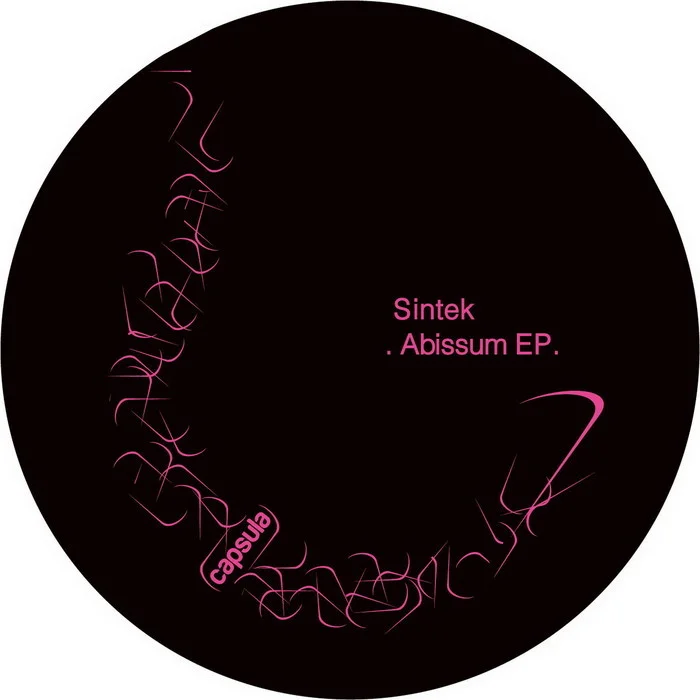 image cover: Sintek - Abissum EP [CAPSULA037D]