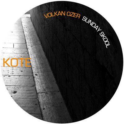 image cover: Volkan Ozer - Sunday Skool [KOTE1074]