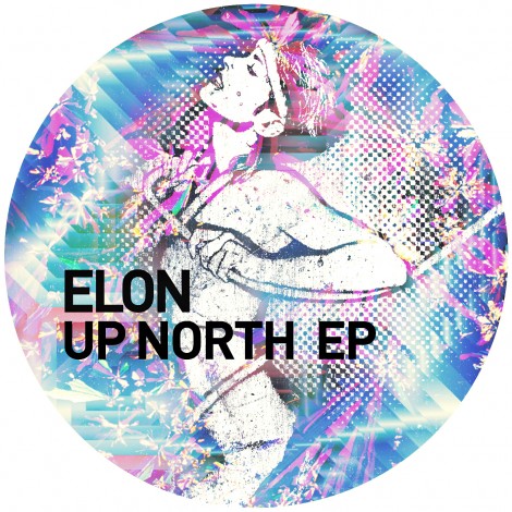 Elon – Elon – Up North EP [GPM161]