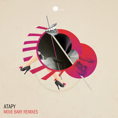 image cover: Atapy - Move Baby Remixes [CME037]