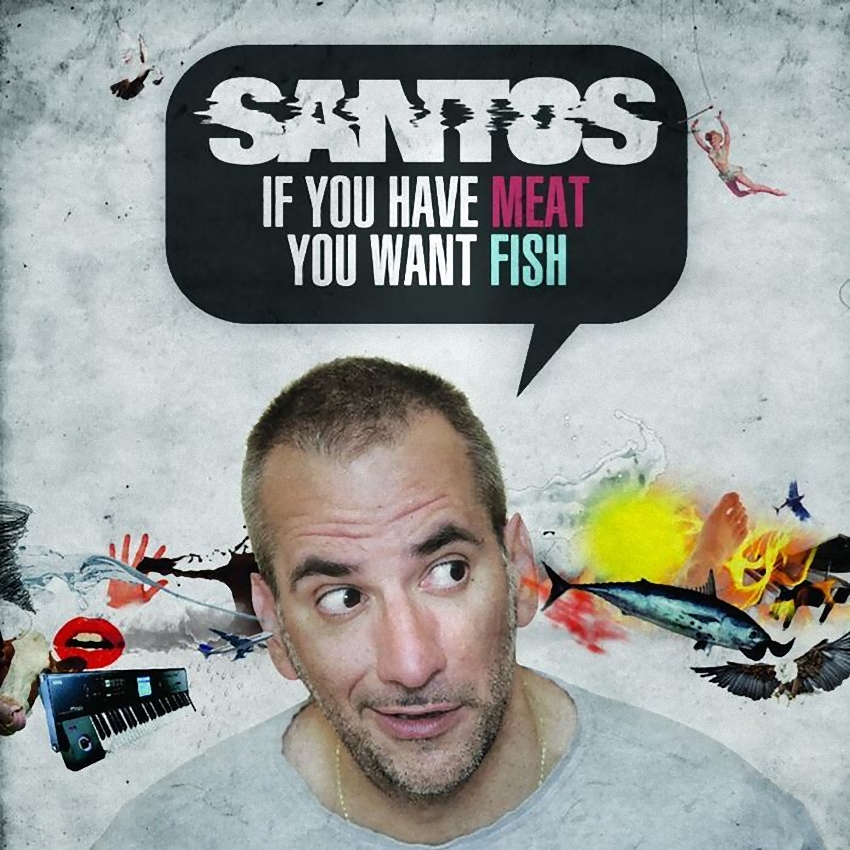 image cover: Santos - If You Have Meat Remixes Part 2 [ROCKD014]