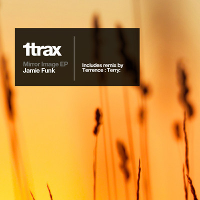 image cover: Jamie Funk - Mirror Image EP [1TRAX064]