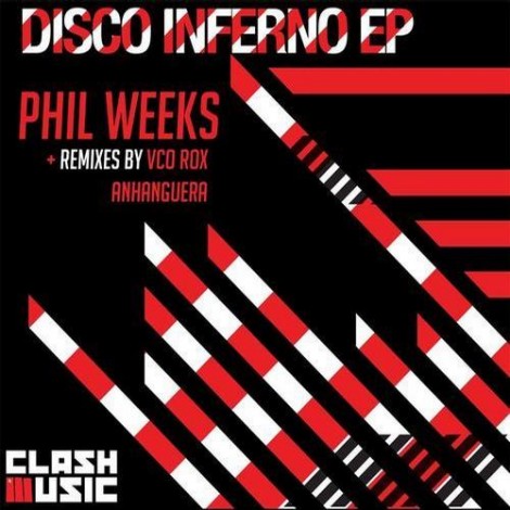 Phil Weeks – Disco Inferno [CM007D]
