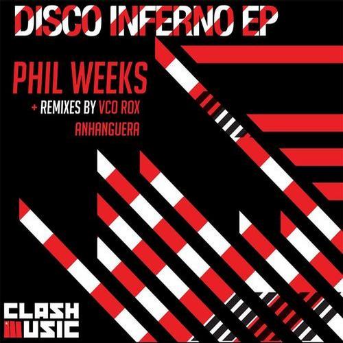 image cover: Phil Weeks - Disco Inferno [CM007D]