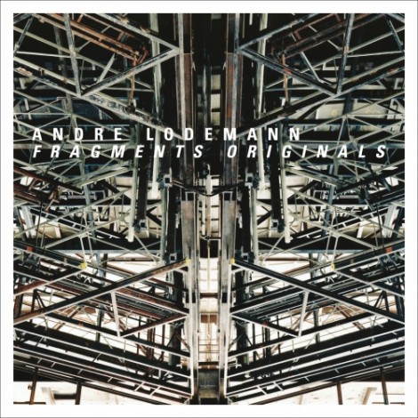 Andre Lodemann – Fragments 1 (BWRLP01DA)