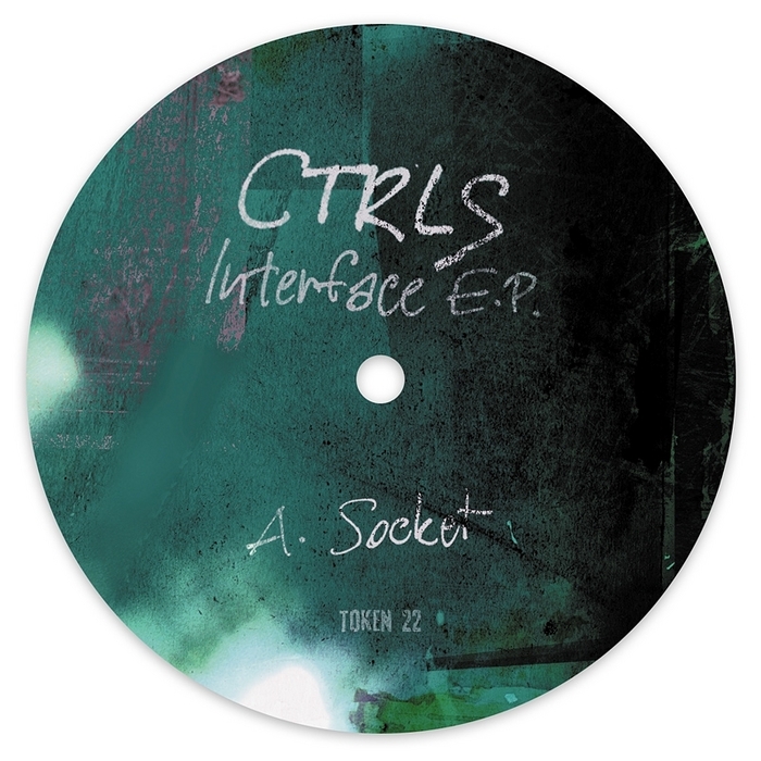 image cover: Ctrls - Interface EP (TOKEN22D)