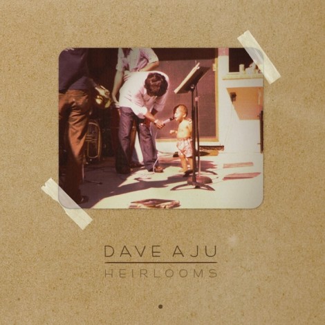 Dave Aju – Heirlooms (CCCD010)