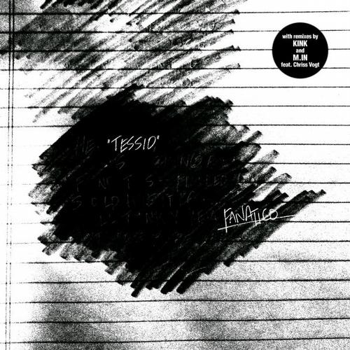 image cover: Fanatico - Tessio EP (WARE94)