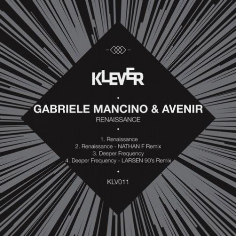 Gabriele Mancino & Avenir – Renaissance (KLV011)