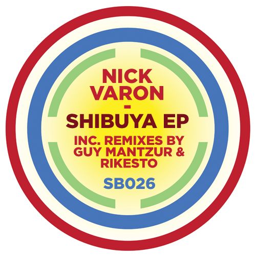 image cover: Nick Varon - Shibuya / Mohnblumchen [SB026]