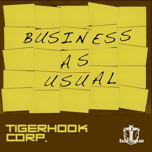 image cover: Tigerhook Corp. - Business As Usual EP (BARSP058)