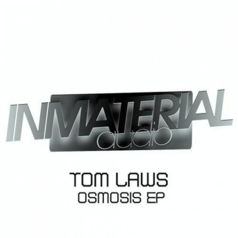 Tom Laws – Osmosis EP (IA004)