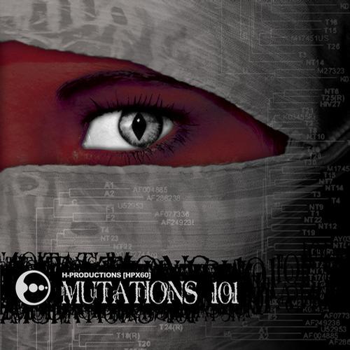 image cover: VA - H-Productions Presents Mutations 101 (Extended Edition) (HPX60)