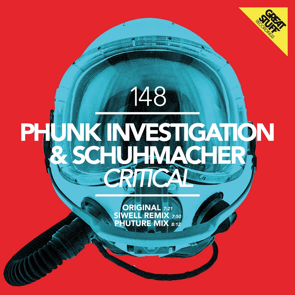 image cover: Phunk Investigation, Schuhmacher - Critical [GSR148]