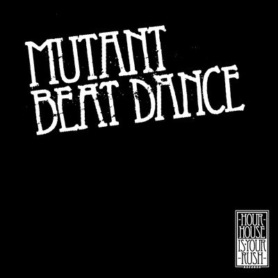 Mutant Beat Dance - Let Me Go [HHYR19]