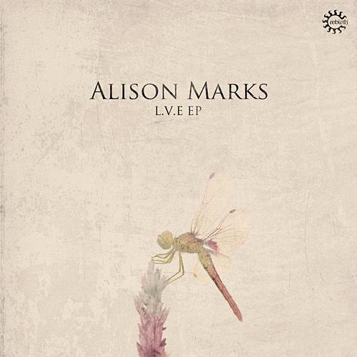 image cover: Alison Marks - L.V.E EP [REBD025]