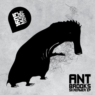 image cover: Ant Brooks - Skreamer EP [1605101]