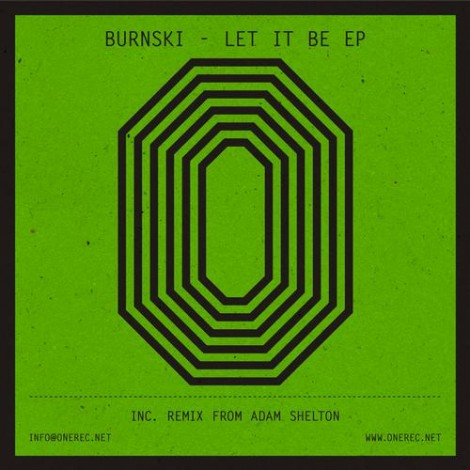 Burnski – Let It Be [ONE015]