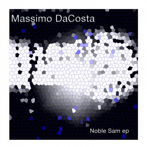 image cover: Massimo Dacosta - Noble Sam EP [SAFNUM019]
