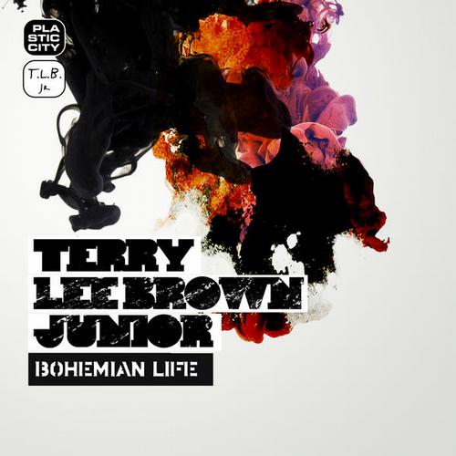image cover: Terry Lee Brown Junior - Bohemian Life [PLAX094-6]
