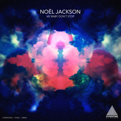 Noel Jackson - My Baby Dont Stop [HT001]