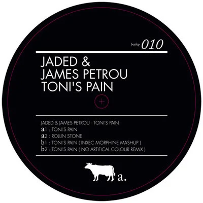 Jaded, James Petrou - Tonis Pain [BEEFEP010]