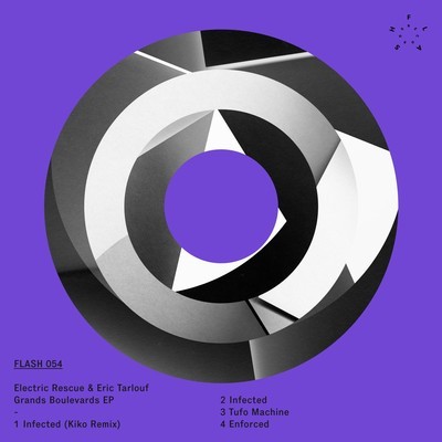 Electric Rescue & Eric Tarlouf - Grands Boulevards EP [FLASH054]