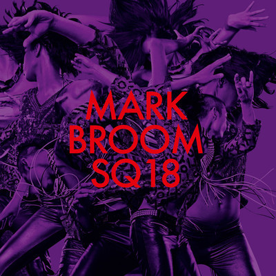 Mark Broom - SQ 18 [COR12096DIGITAL]