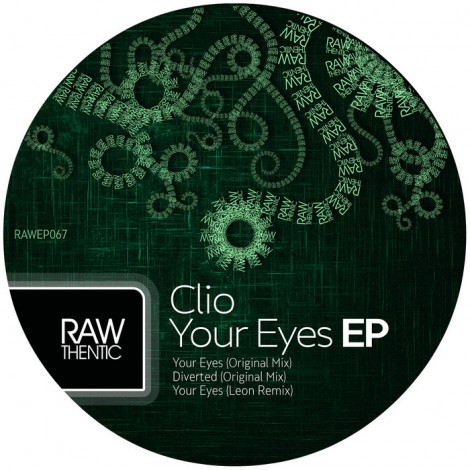 Clio – Your Eyes E.P [RAW067]