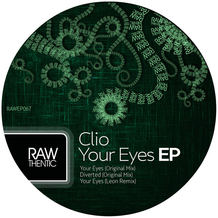 image cover: Clio - Your Eyes E.P [RAW067]