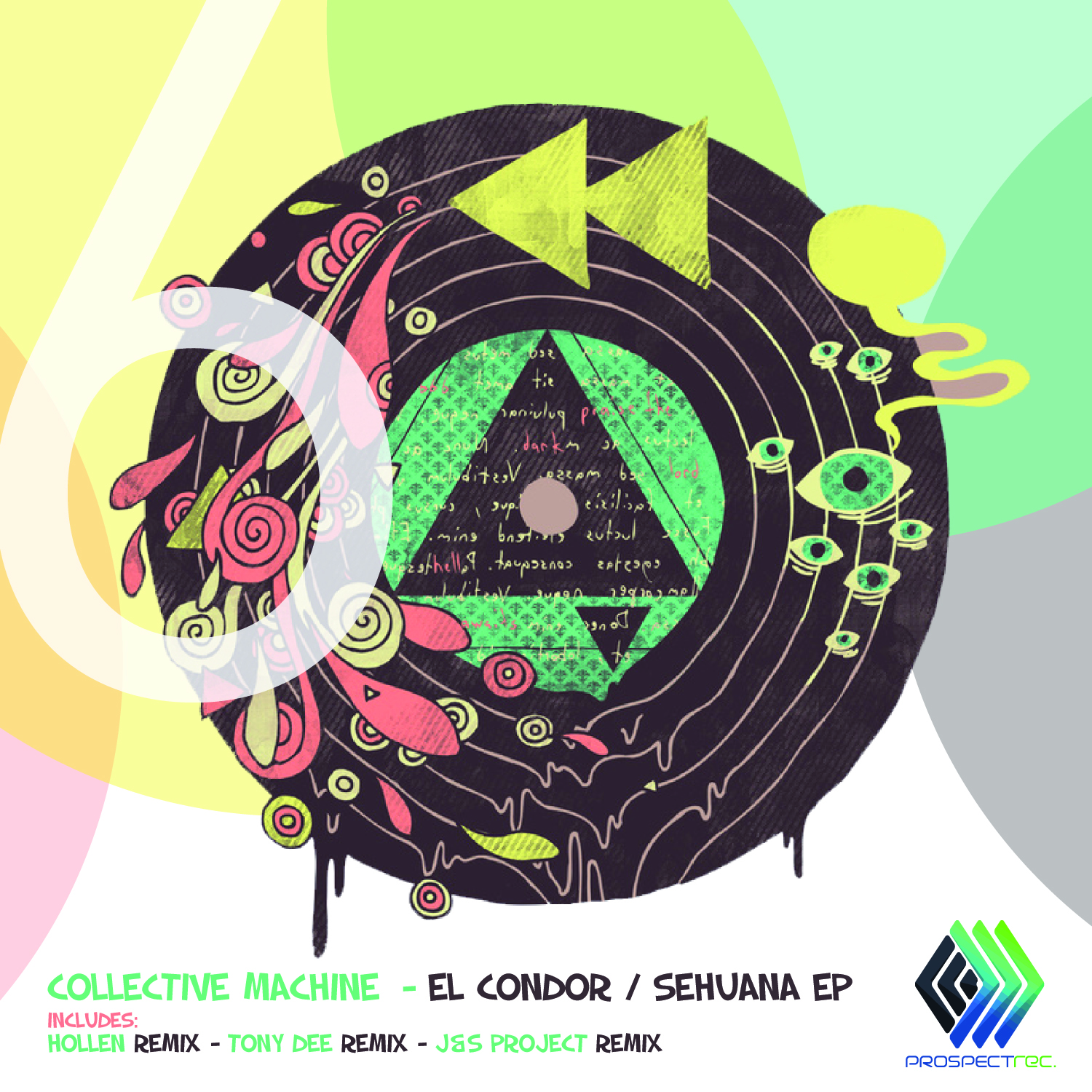 image cover: Collective Machine - El Condor / Sehuana EP [PSR030]