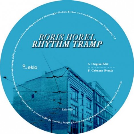 Boris Horel – Rhythm Tramp [EKLO019]