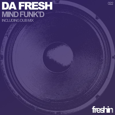 image cover: Da Fresh - Mind Funkd [FRESHIN022]