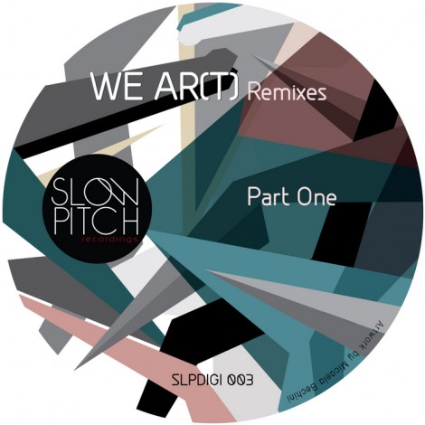 Cosmic Cowboys, Goodwork Office – We Ar(T) Remixes [SLPDIGI003]
