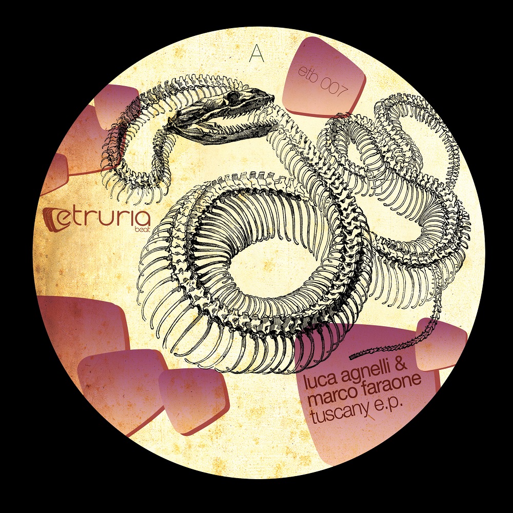 image cover: Luca Agnelli, Marco Faraone - Tuscany [ETB007]