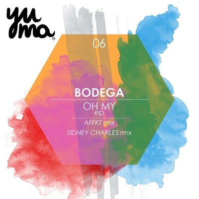 image cover: Bodega - Oh My EP (Sidney Charles, Affkt Remix) [YUMA006]