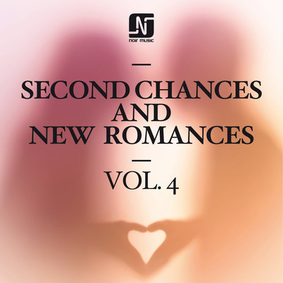 VA - Second Chances and New Romances Vol. 4 [NMW030]