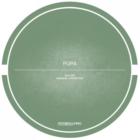 Fupa – Restart (Massimo Cassini Remix) [PTBL086]