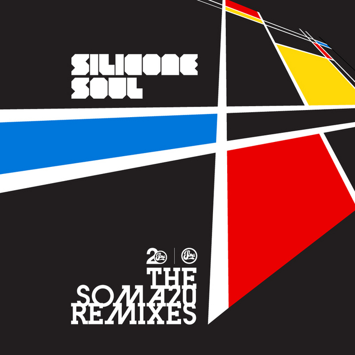 Silicone Soul - The Soma 20 Remixes [SOMADA094]