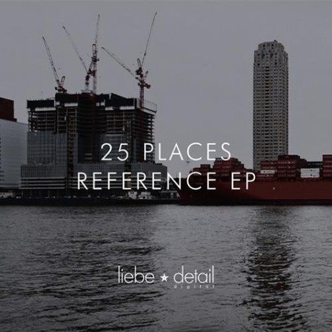 25 Places – Reference EP (LDD018)